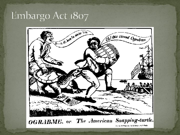 Embargo Act 1807 