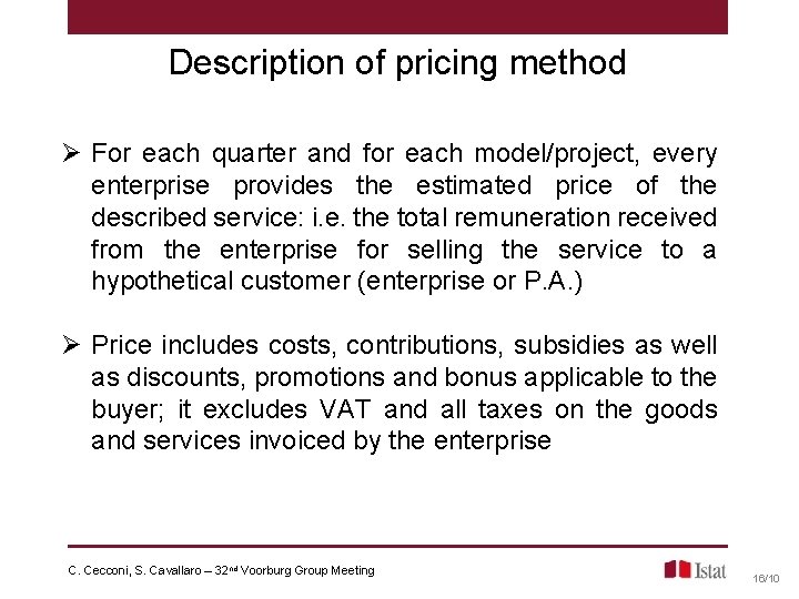 Description of pricing method Ø For each quarter and for each model/project, every enterprise Description of pricing method Ø For each quarter and for each model/project, every enterprise