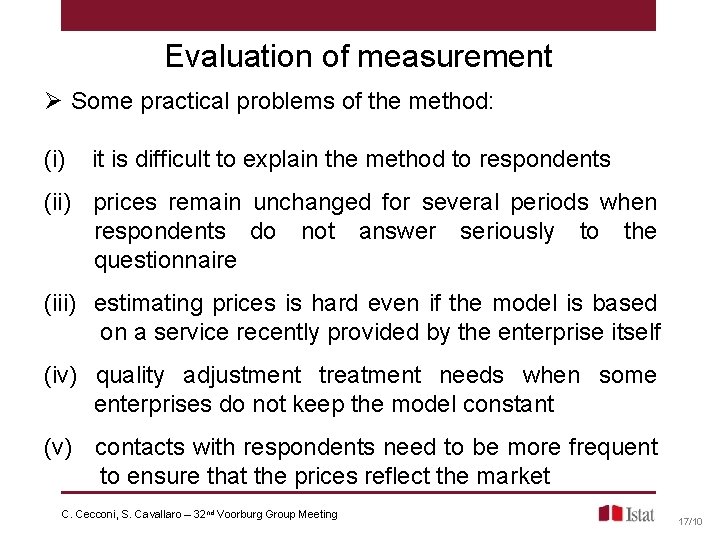 Evaluation of measurement Ø Some practical problems of the method: (i) it is difficult Evaluation of measurement Ø Some practical problems of the method: (i) it is difficult