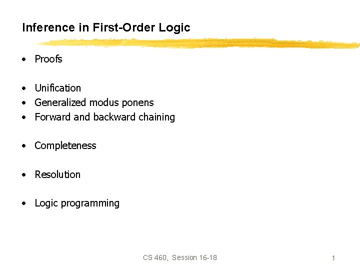 Inference in First-Order Logic • Proofs • Unification • Generalized modus ponens • Forward