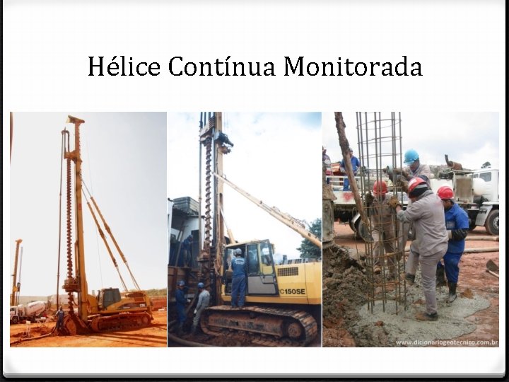 Hélice Contínua Monitorada 