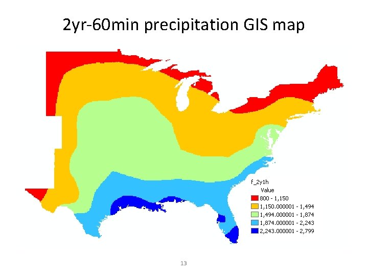 2 yr-60 min precipitation GIS map 13 2 yr-60 min precipitation GIS map 13