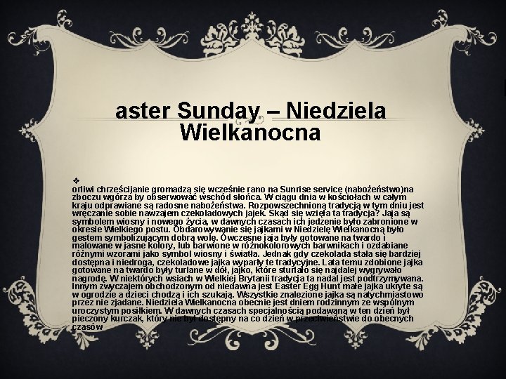 aster Sunday – Niedziela Wielkanocna orliwi chrześcijanie gromadzą się wcześnie rano na Sunrise service