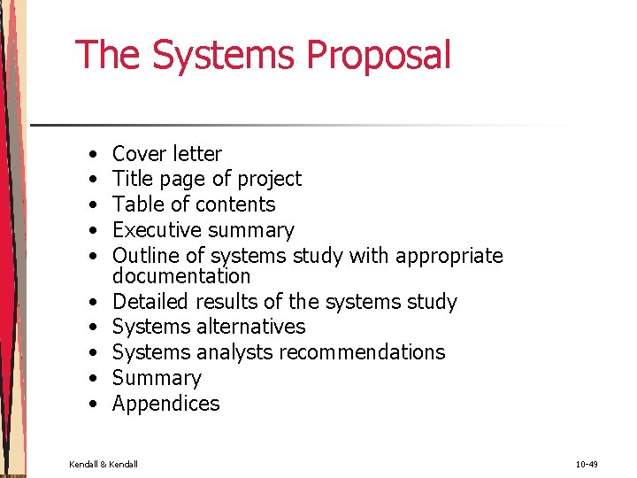 The Systems Proposal • • • Cover letter Title page of project Table of The Systems Proposal • • • Cover letter Title page of project Table of