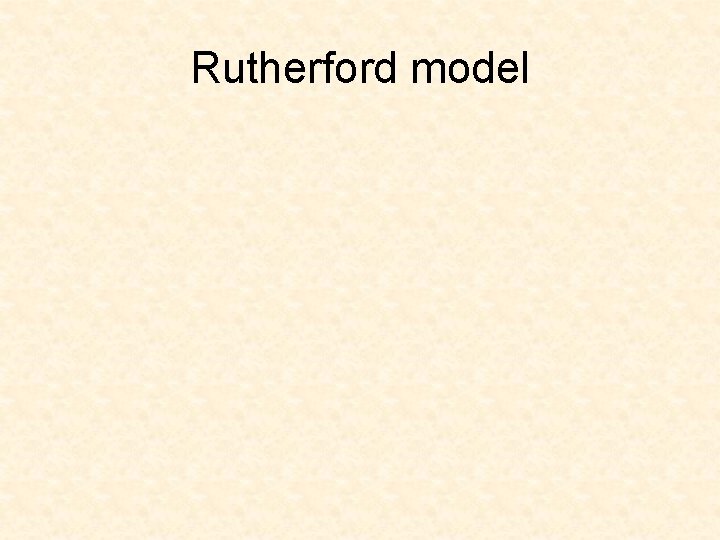 Rutherford model 