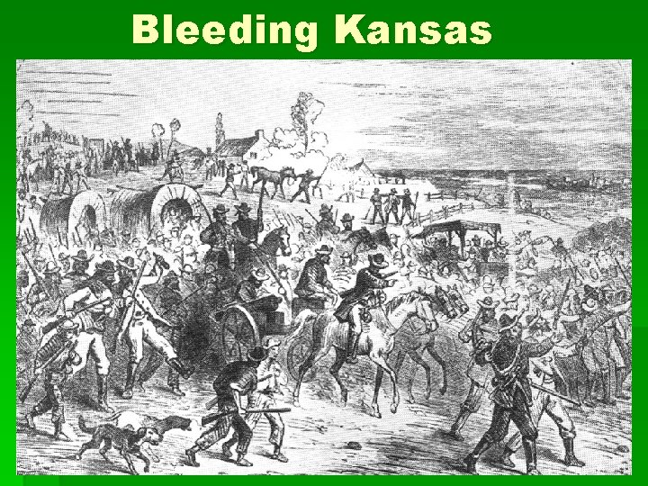 Bleeding Kansas 