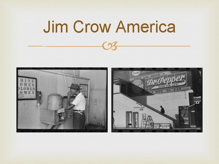 Jim Crow America 