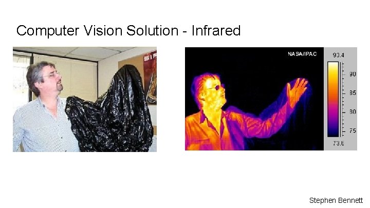 Computer Vision Solution - Infrared Stephen Bennett 