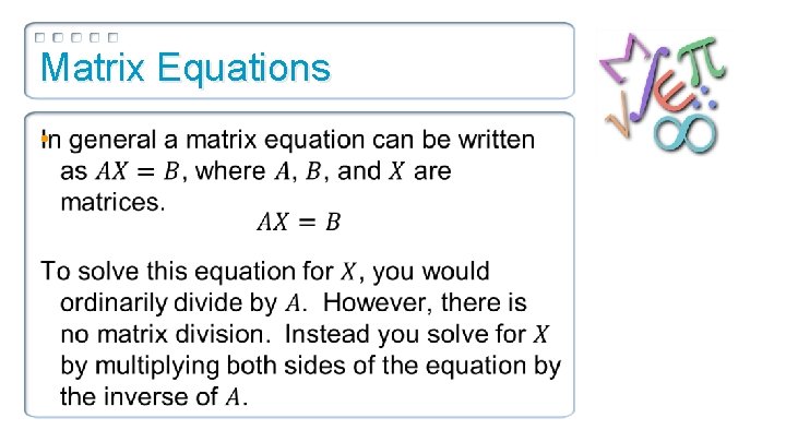 Matrix Equations • 