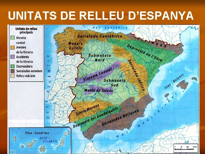 UNITATS DE RELLEU D’ESPANYA 