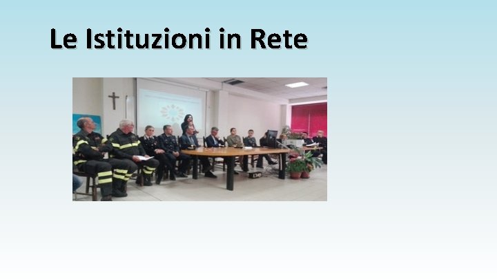 Le Istituzioni in Rete 