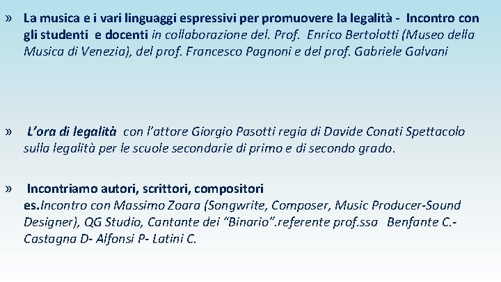 » La musica e i vari linguaggi espressivi per promuovere la legalità - Incontro