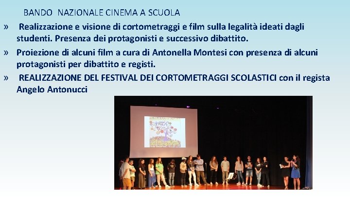 BANDO NAZIONALE CINEMA A SCUOLA » Realizzazione e visione di cortometraggi e film sulla