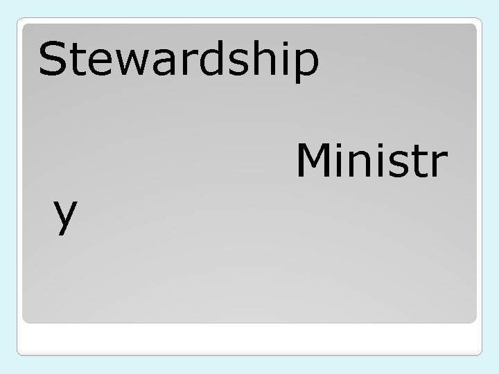 Stewardship y Ministr 