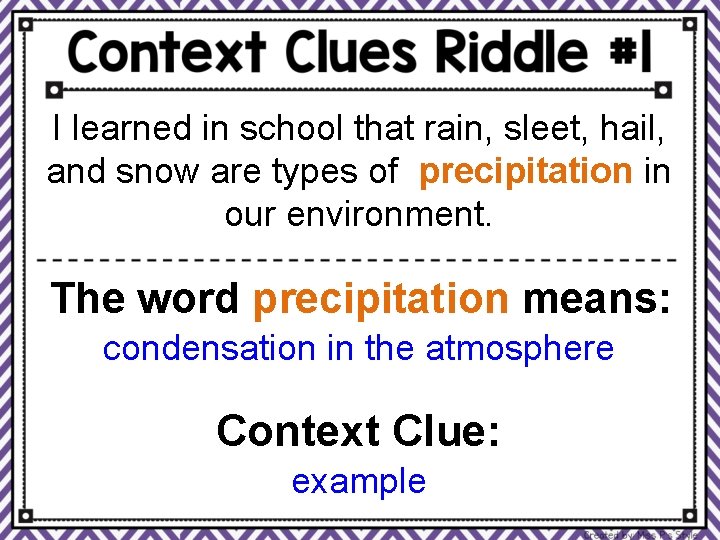 I learned in school that rain, sleet, hail, and snow are types of precipitation