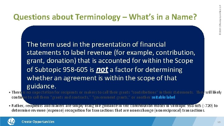 © 2019 Clifton. Larson. Allen LLP Questions about Terminology – What’s in a Name?