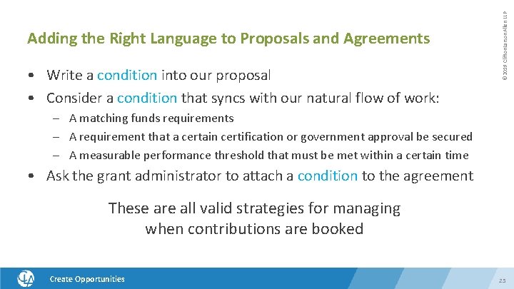  • Write a condition into our proposal • Consider a condition that syncs