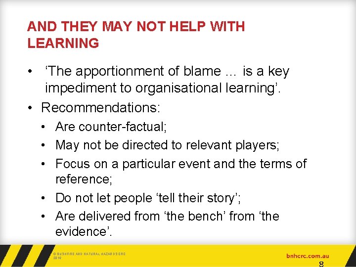 AND THEY MAY NOT HELP WITH LEARNING • ‘The apportionment of blame … is