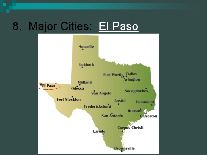 8. Major Cities: El Paso 