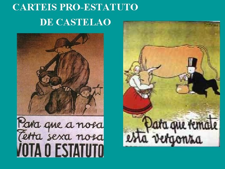 CARTEIS PRO-ESTATUTO DE CASTELAO 