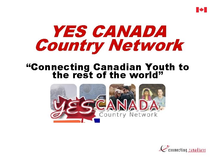 YES CANADA Country Network Connecting Canadian Youth to
