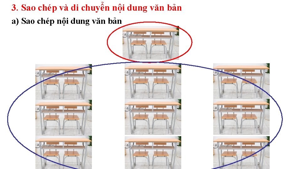 3. Sao chép và di chuyển nội dung văn bản a) Sao chép nội