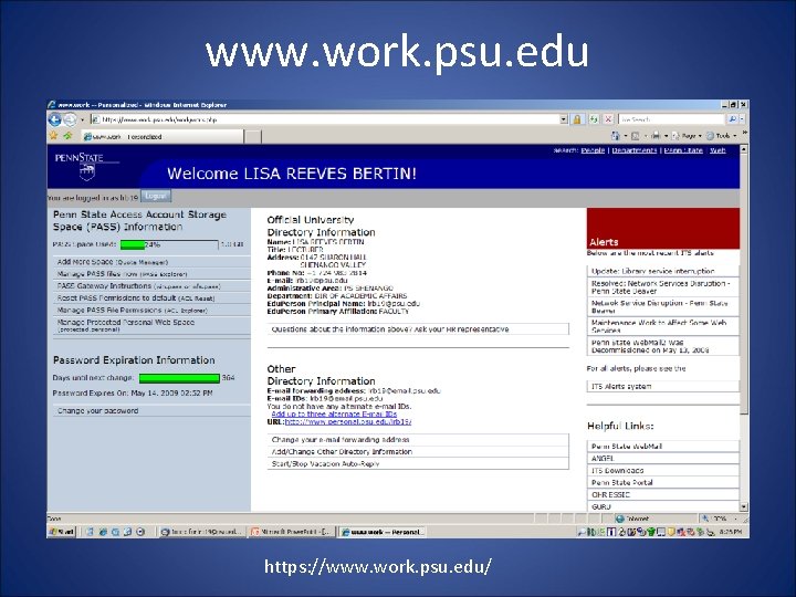 www. work. psu. edu https: //www. work. psu. edu/ 