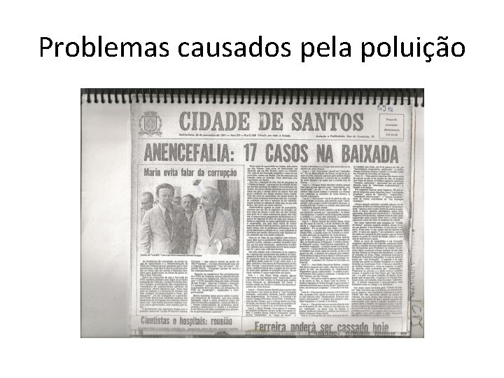 Problemas causados pela poluição Problemas causados pela poluição