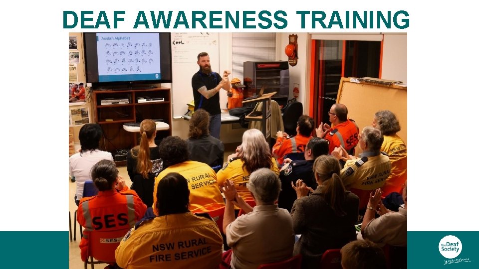 DEAF AWARENESS TRAINING 