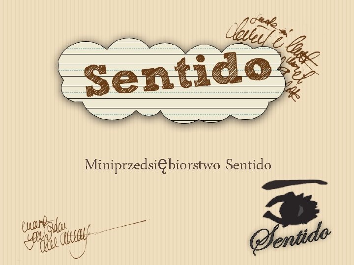 Miniprzedsiębiorstwo Sentido 