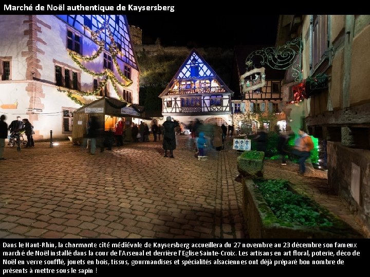 Marché de Noël authentique de Kaysersberg Dans le Haut-Rhin, la charmante cité médiévale de