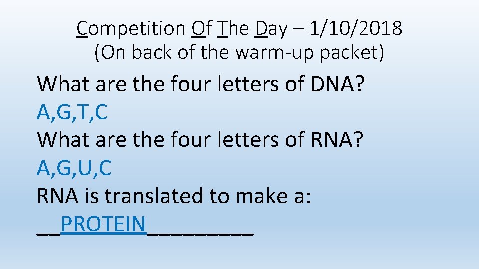 Competition Of The Day – 1/10/2018 (On back of the warm-up packet) What are