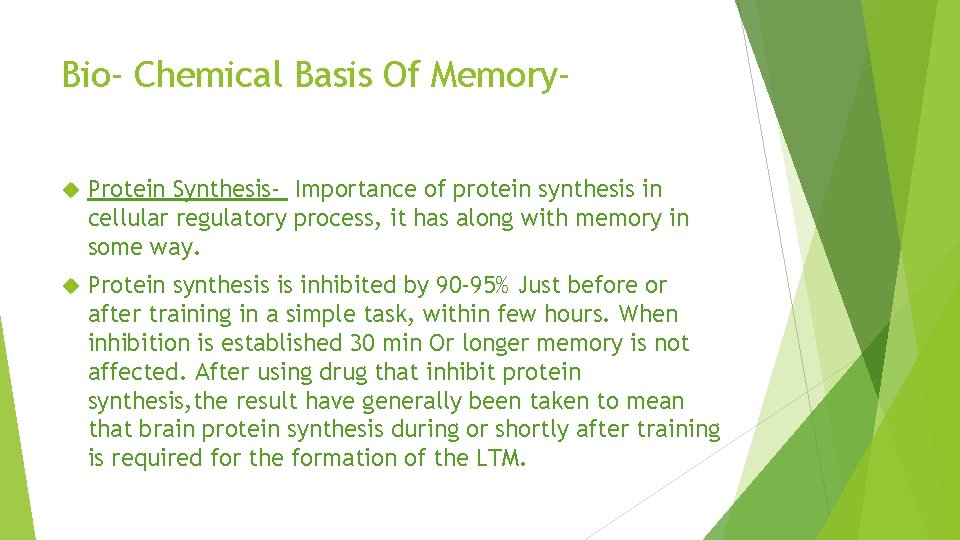 Bio- Chemical Basis Of Memory Protein Synthesis- Importance of protein synthesis in cellular regulatory