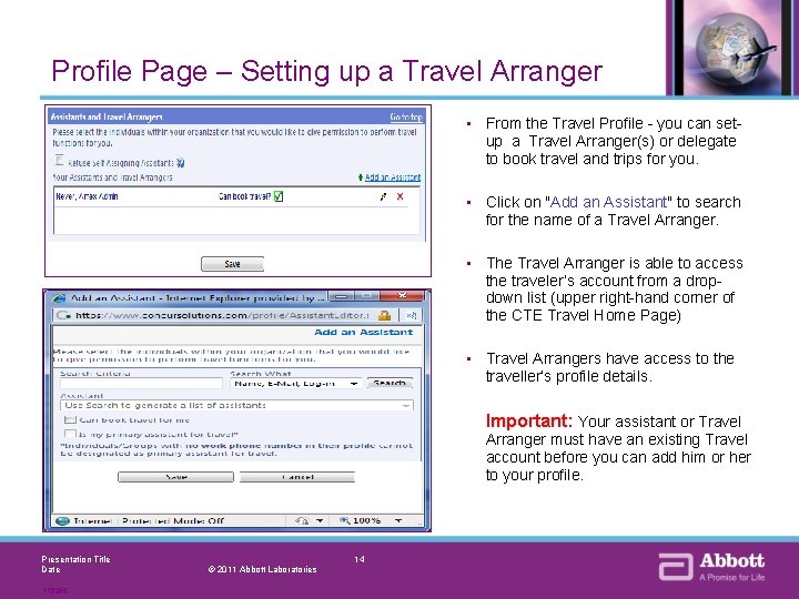 Profile Page – Setting up a Travel Arranger • From the Travel Profile -