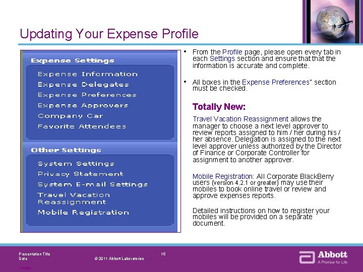 Updating Your Expense Profile • From the Profile page, please open every tab in