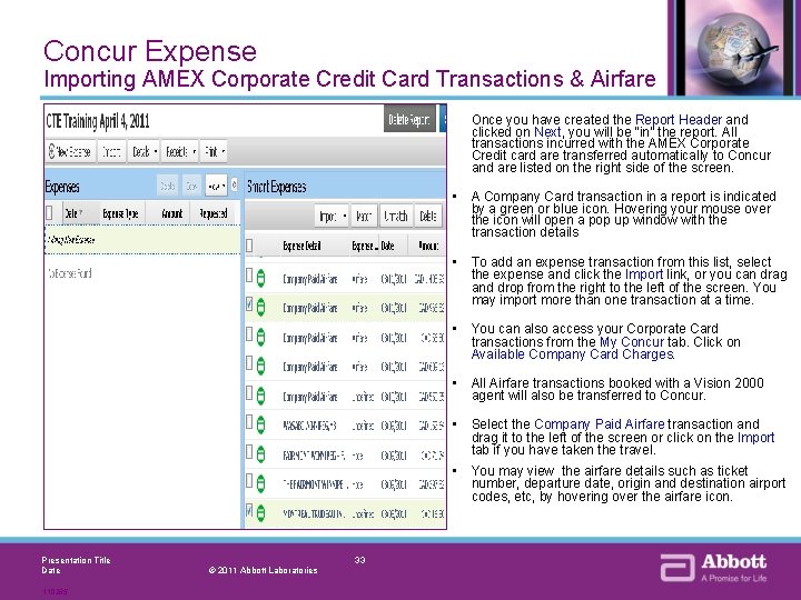 Concur Expense Importing AMEX Corporate Credit Card Transactions & Airfare Once you have created