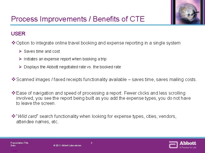 Process Improvements / Benefits of CTE USER v Option to integrate online travel booking