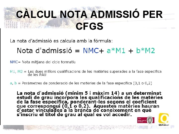 CÀLCUL NOTA ADMISSIÓ PER CFGS 