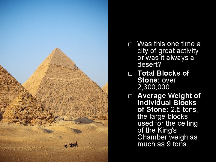 � � � Was this one time a city of great activity or was