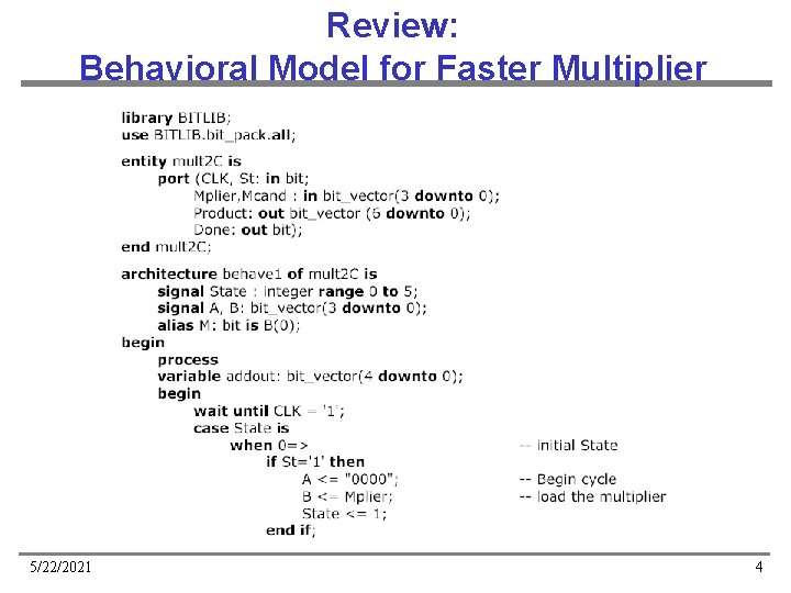 Review: Behavioral Model for Faster Multiplier 5/22/2021 4 