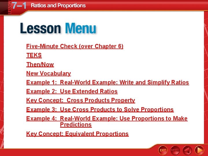 Five-Minute Check (over Chapter 6) TEKS Then/Now New Vocabulary Example 1: Real-World Example: Write