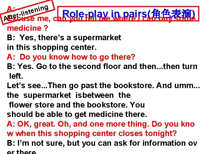 A: stening li Role-play pairs(角色表演) r e t f me, can you tell me