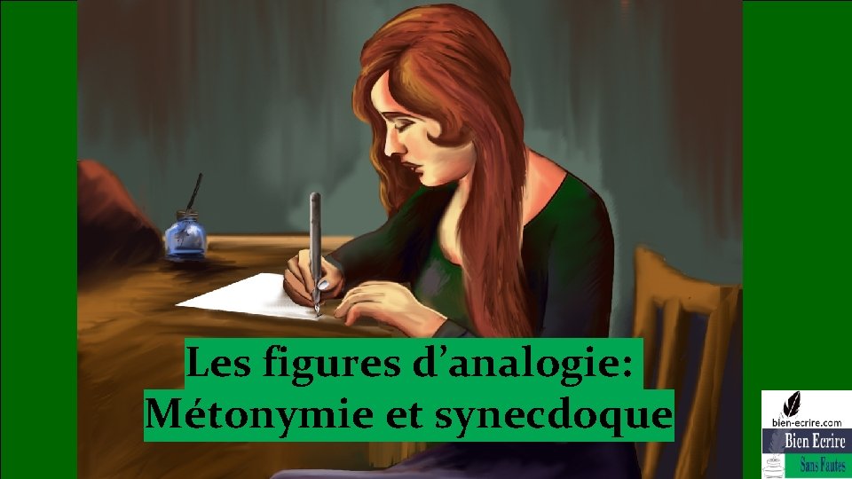 Titre Les figures d’analogie: Métonymie et synecdoque 