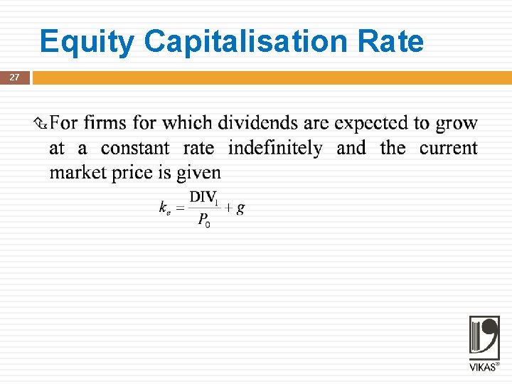 Equity Capitalisation Rate 27 