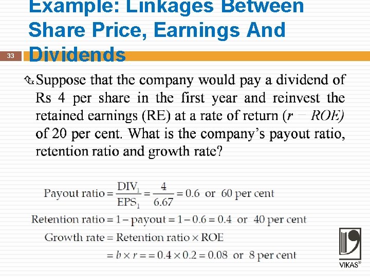 33 Example: Linkages Between Share Price, Earnings And Dividends 