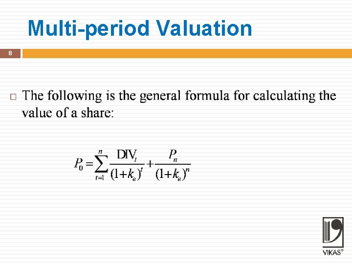 Multi-period Valuation 8 