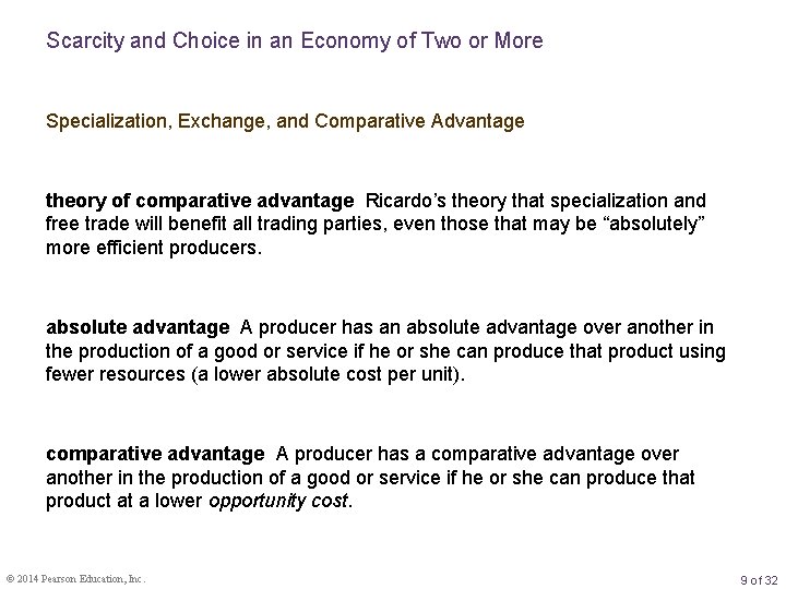 Scarcity and Choice in an Economy of Two or More Specialization, Exchange, and Comparative