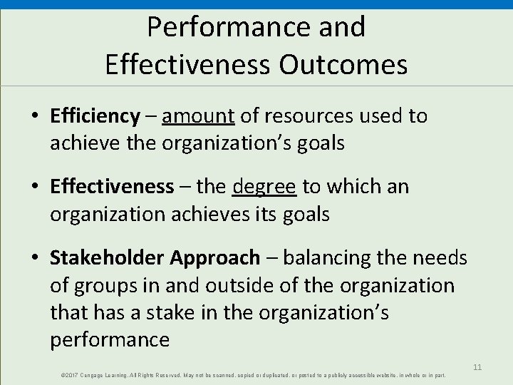 Performance and Effectiveness Outcomes • Efficiency – amount of resources used to achieve the