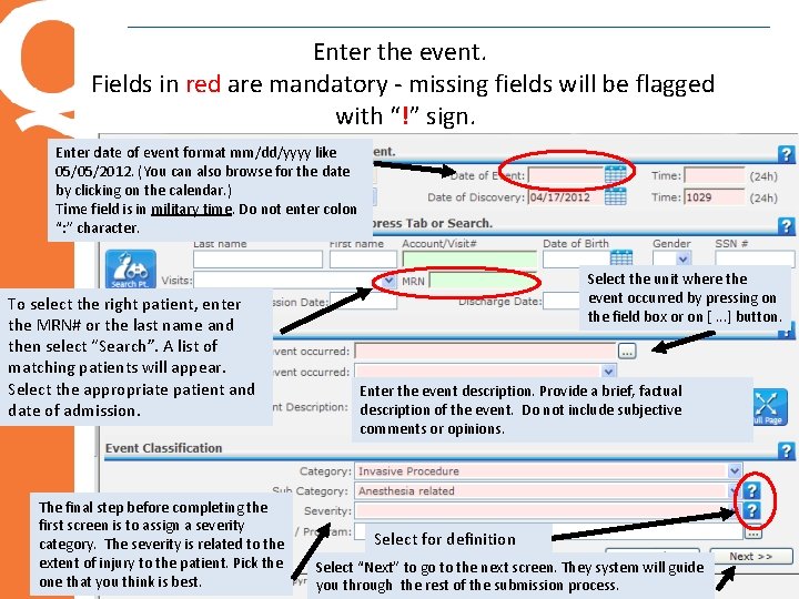 Enter the event. Fields in red are mandatory - missing fields will be flagged