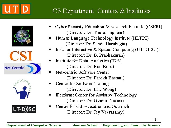 CS Department: Centers & Institutes § Cyber Security Education & Research Institute (CSERI) (Director: